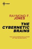 The Cybernetic Brains (eBook, ePUB)
