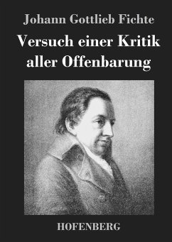 Versuch einer Kritik aller Offenbarung - Johann Gottlieb Fichte