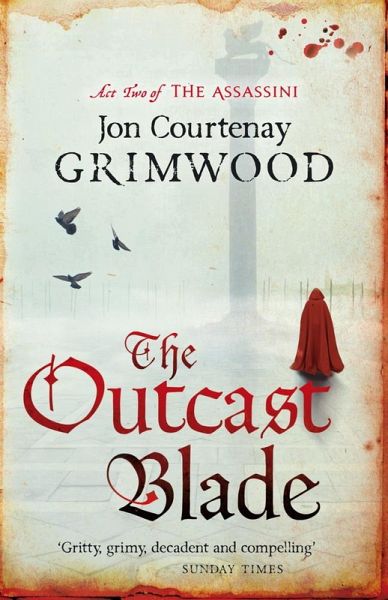 The Outcast Blade (eBook, ePUB) The Outcast Blade (eBook, ePUB)