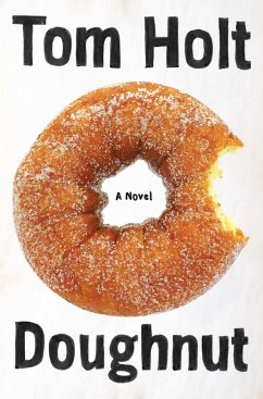 Doughnut (eBook, ePUB) - Holt, Tom