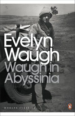 Waugh in Abyssinia (eBook, ePUB) - Waugh, Evelyn