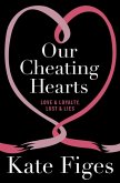 Our Cheating Hearts (eBook, ePUB)