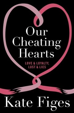 Our Cheating Hearts (eBook, ePUB) - Figes, Kate