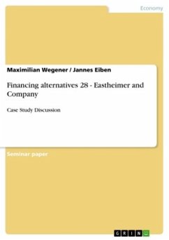 Financing alternatives 28 - Eastheimer and Company