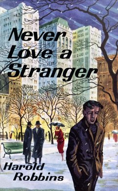 Never Love a Stranger (eBook, ePUB) - Robbins, Harold