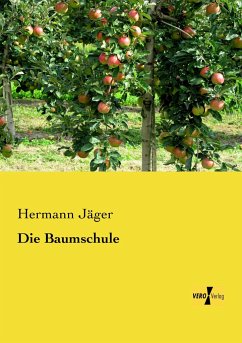 Die Baumschule - Jäger, Hermann