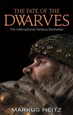 The Fate Of The Dwarves (eBook, ePUB) - Heitz, Markus