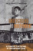 From Underground to Independent (eBook, ePUB)