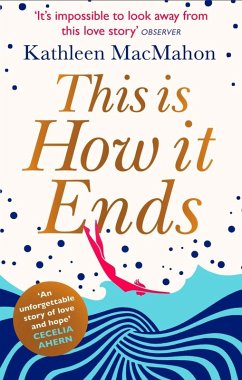 This Is How It Ends (eBook, ePUB) - MacMahon, Kathleen