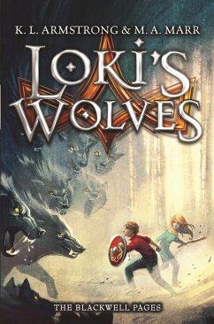 Loki's Wolves (eBook, ePUB) - Armstrong, K. L.; Marr, M. A.