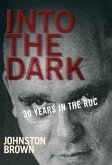 Into the Dark (eBook, ePUB)