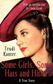 Some Girls, Some Hats And Hitler (eBook, ePUB)