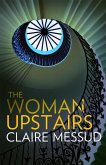 The Woman Upstairs (eBook, ePUB)