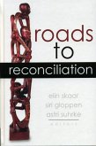 Roads to Reconciliation (eBook, ePUB)
