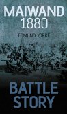 Battle Story: Maiwand 1880 (eBook, ePUB)