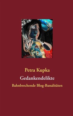 Gedankendelikte (eBook, ePUB) - Kupka, Petra