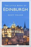 The Little Book of Edinburgh (eBook, ePUB)