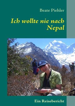 Ich wollte nie nach Nepal (eBook, ePUB)