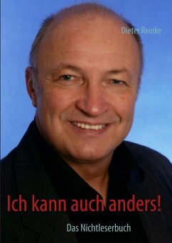 Ich kann auch anders! (eBook, ePUB) - Reinke, Dieter