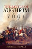 The Battle of Aughrim 1691 (eBook, ePUB)