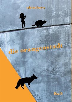 Cover Die Orangenstadt (eBook, ePUB)