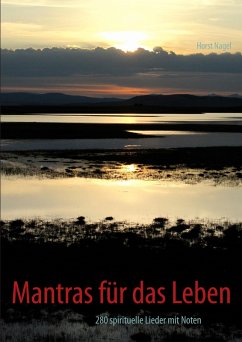 Mantras für das Leben (eBook, ePUB) - Nagel, Horst