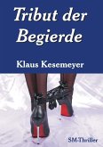 Tribut der Begierde (eBook, ePUB)