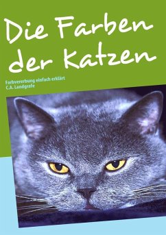 Die Farben der Katzen (eBook, ePUB) - Landgrafe, Claudia