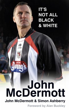 John McDermott: It's Not All Black and White (eBook, ePUB) - McDermott, John; Ashberry, Simon
