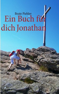 Ein Buch für dich Jonathan (eBook, ePUB) - Piehler, Beate