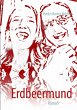 Erdbeermund (eBook, ePUB) - Bild 1