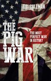 The Pig War (eBook, ePUB)