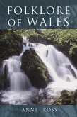 Folklore of Wales (eBook, ePUB)