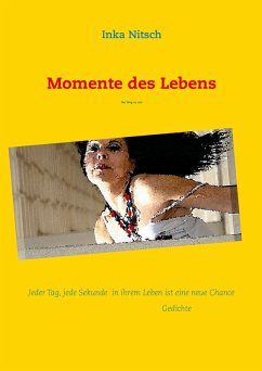 Momente des Lebens (eBook, ePUB)