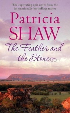 The Feather and the Stone (eBook, ePUB) - Shaw, Patricia