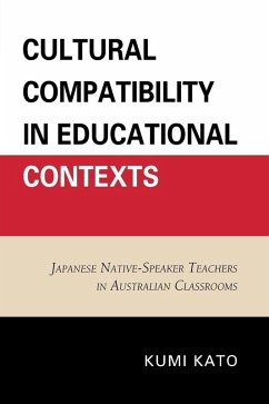Cultural Compatibility in Educational Contexts (eBook, ePUB) - Kato, Kumi