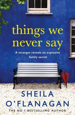 Things We Never Say (eBook, ePUB) - O'Flanagan, Sheila