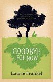 Goodbye For Now (eBook, ePUB)