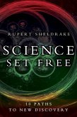 Science Set Free (eBook, ePUB) Science Set Free (eBook, ePUB)