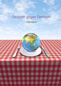 Rezepte gegen Fernweh (eBook, ePUB)