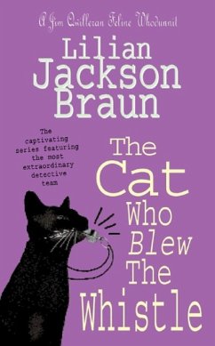 The Cat Who Blew the Whistle (The Cat Who... Mysteries, Book 17) (eBook, ePUB) - Jackson Braun, Lilian