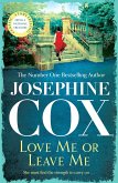 Love Me or Leave Me (eBook, ePUB) Love Me or Leave Me (eBook, ePUB)
