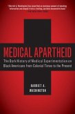 Medical Apartheid (eBook, ePUB)