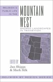 Religion and Public Life in the Mountain West (eBook, ePUB) Religion and Public Life in the Mountain West (eBook, ePUB)