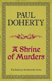 A Shrine of Murders (Kathryn Swinbrooke Mysteries, Book 1) (eBook, ePUB)