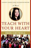 Teach with Your Heart (eBook, ePUB)
