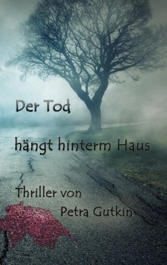 Der Tod hängt hinterm Haus (eBook, ePUB) - Gutkin, Petra