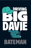 Driving Big Davie (eBook, ePUB)