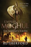 Empire of the Moghul: The Serpent's Tooth (eBook, ePUB)