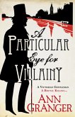 A Particular Eye for Villainy (Inspector Ben Ross Mystery 4) (eBook, ePUB)